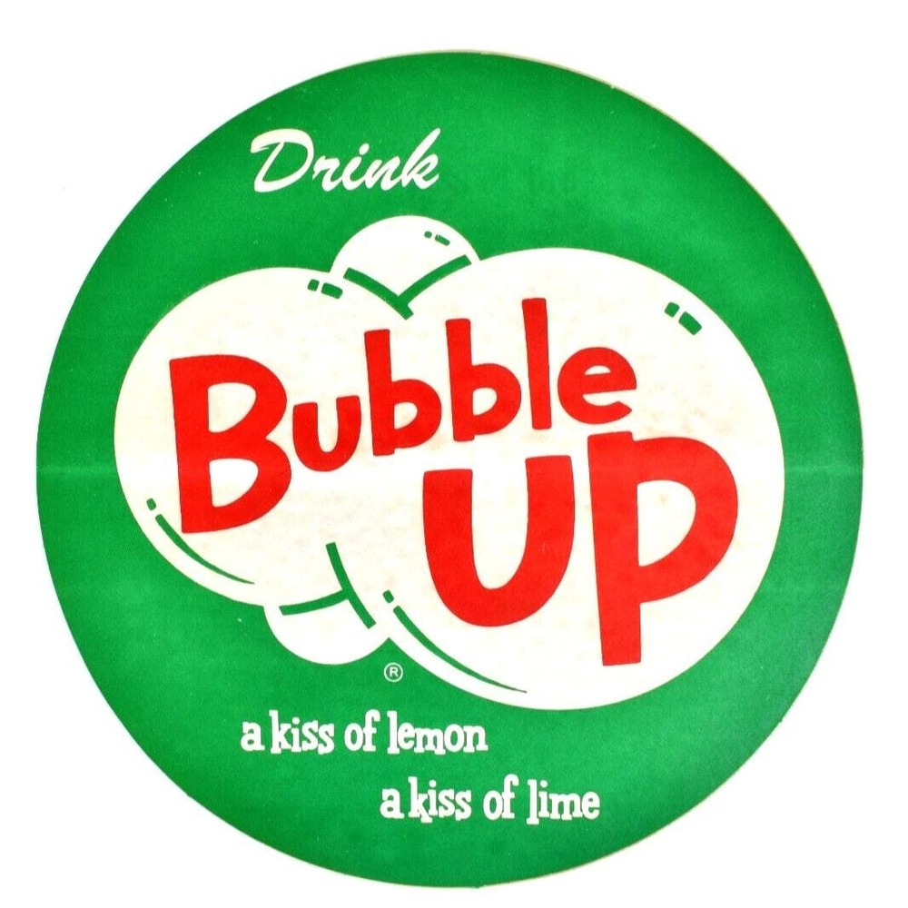 Vintage Bubble Up Soda Decal Sign 8 Inch A Kiss of Lemon A Kiss of Lime Unused